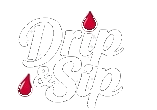 Drip & Sip